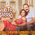 De Vuelta Al Barrio 2da Temporada 1080p Full HD Capítulo 9
