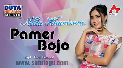 Download Lagu Terbaru Nella Kharisma Pamer Bojo Mp3 2019 Download Lagu Terbaru Nella Kharisma Pamer Bojo Mp3 2019