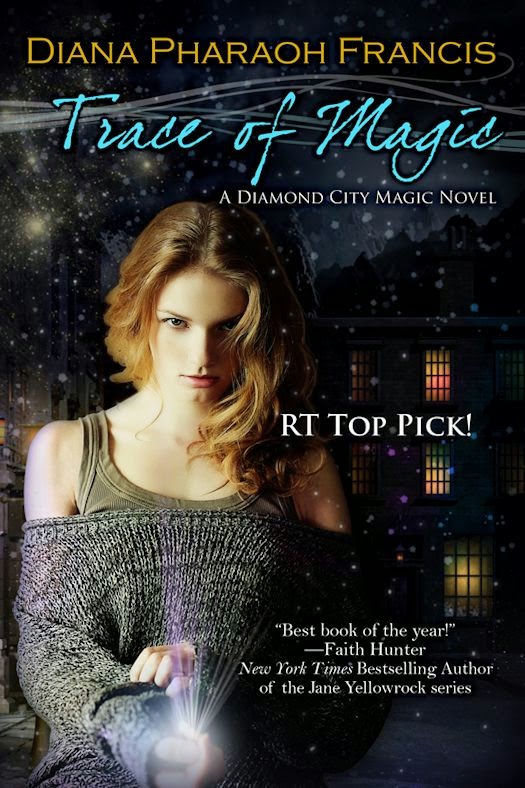 Guest Blog by Diana Pharaoh Francis and Review of Trace of Magic - September 3, 2014