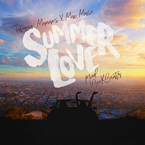 Tatiana Manaois Summer Love MP3, Video & Lyrics Tatiana Manaois Summer Love MP3, Video & Lyrics