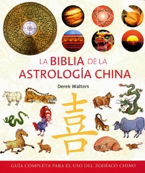 La biblia de la Astrología China
