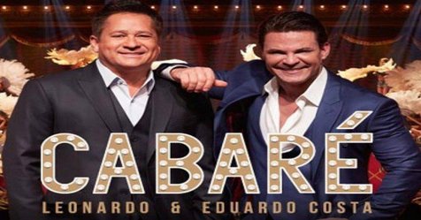 Agenda Shows Cabaré 2019 Leonardo e Eduardo Costa - Próximos Shows