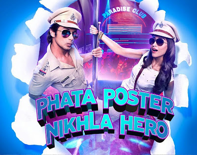 Phata Poster Nikla Hero 2nd Day (Saturday) Box Office Collection