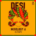 Desi Mixology Vol. 06 - DJ Paps Full Album MP3 Songs