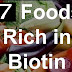 Top 7 Food for Biotin