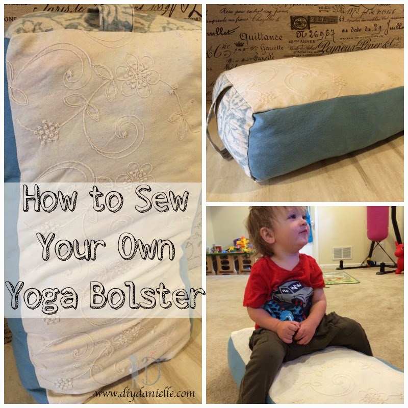 How to Sew a Yoga Bolster DIY Danielle