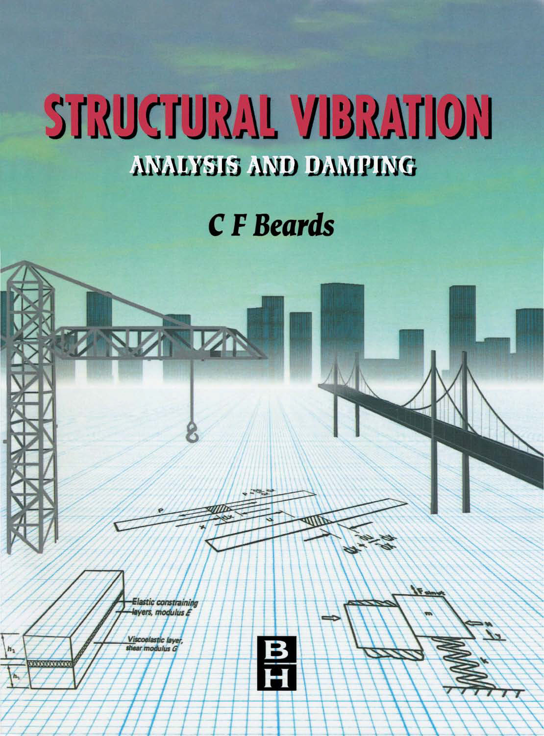 Structural Vibration Analysis and Damping Engineering Books