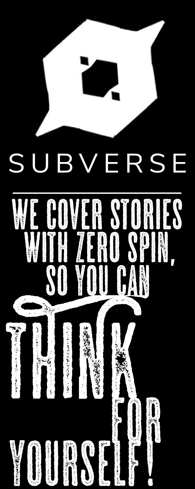 SUBVERSE, The Indie, Zero Spin Newsroom!