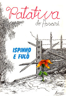 Capa de 'Ispinho e Fulô', livro de Patativa do Assaré (1988)