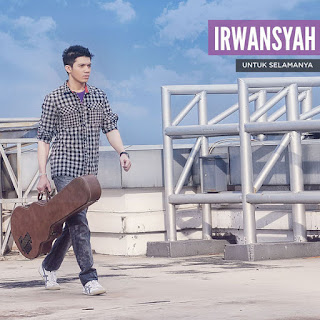 Irwansyah - Untuk Selamanya (2013) Irwansyah - Untuk Selamanya on iTunes