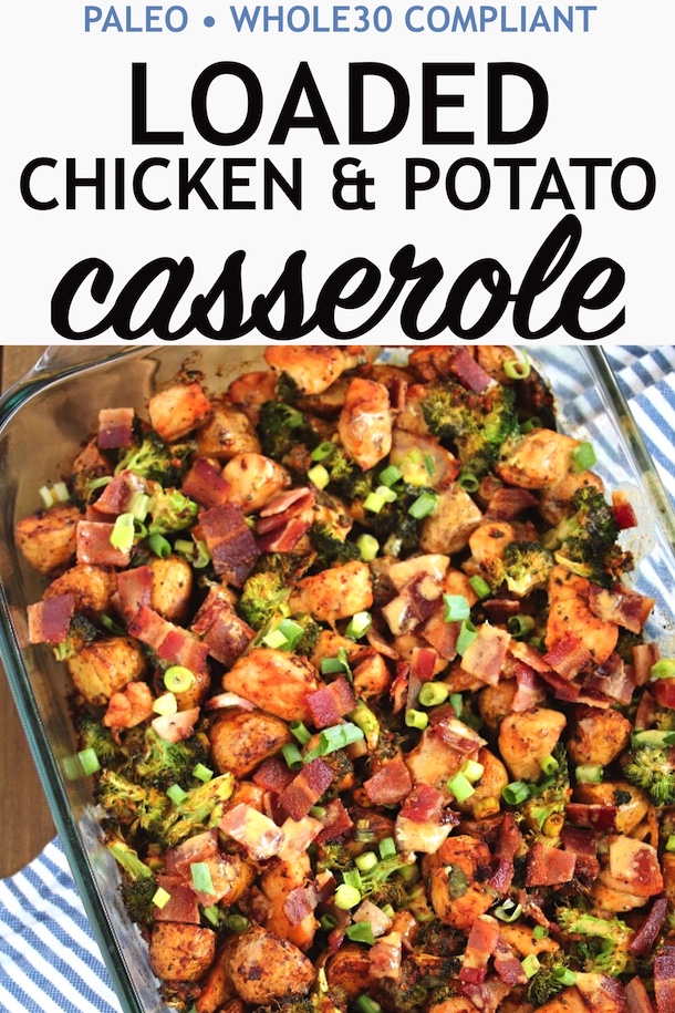 Just Jessie B Loaded Chicken & Potato Casserole PALEO, Whole30