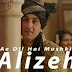 Alizeh Lyrics Arijit Singh Ae Dil Hai Mushkil