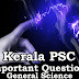 Kerala PSC - Important and Expected General Science Questions - 44