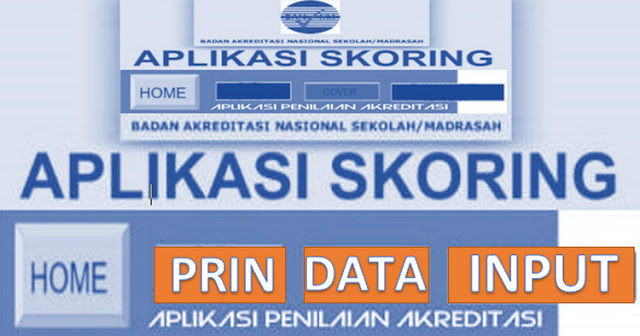 Aplikasi Skoring Item Akreditasi Sekolah Terbaru Aplikasi Skoring Item Akreditasi Sekolah Terbaru