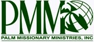 Palm Missionary Ministries Inc., USA.