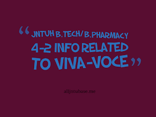 JNTUH B.Tech/ B.Pharmacy 4-2 Info Related to Viva-Voce & Viva Date 2017