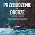 Książka "Przebudzenie w Drodze 1" oficjalnie dostępna w sprzedaży