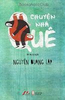 Chuyện Nhà Quê - Nguyễn Quang Lập