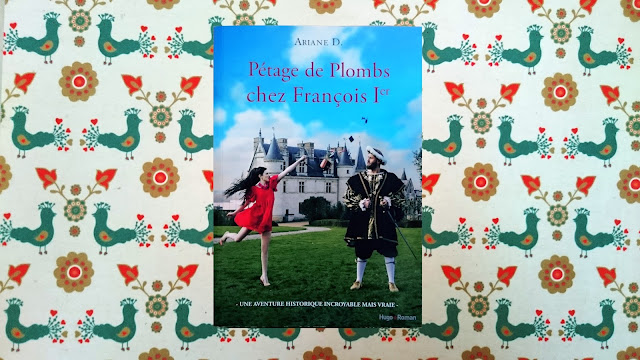 Pétage de plomb chez François Ier Pétage de plomb chez François Ier