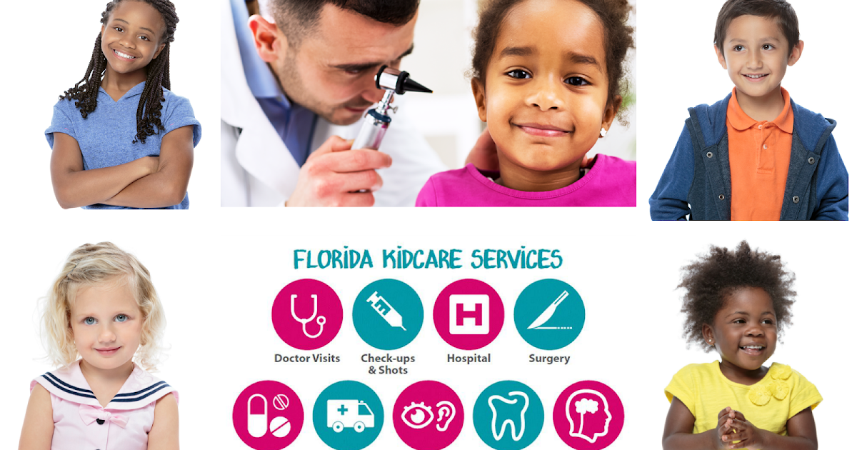 Children's Care is Completo con Florida KidCare. IAMKidCare Babushka