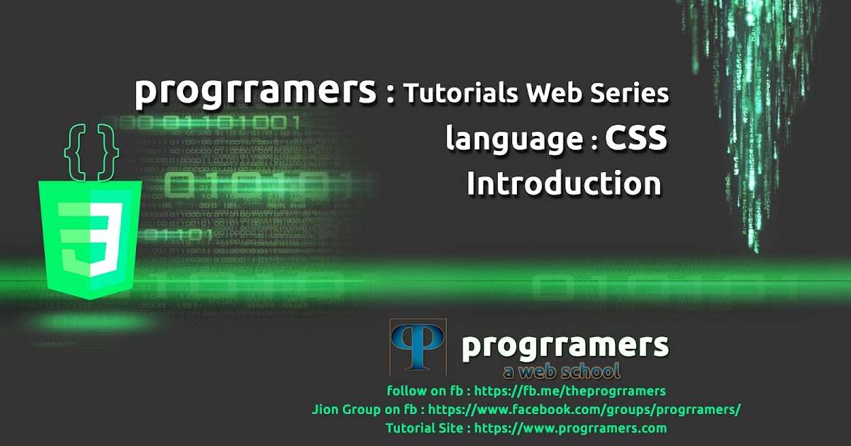 CSS Tutorial - Introduction - progrramers