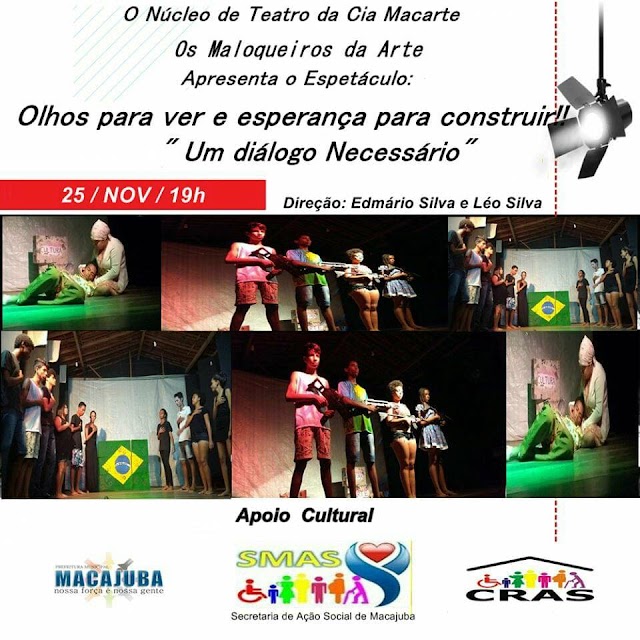 Convite; Cia Macarte convida população para um espetáculo que ocorrerá dia 25 de Novembro. Saiba mais!
