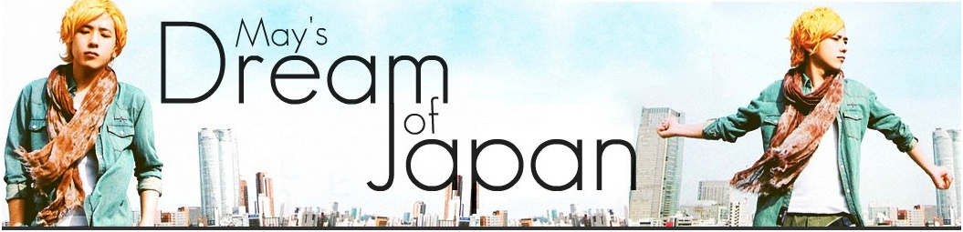 ✰~May´s Dream of Japan~✰