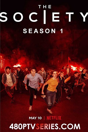 The Society Season 1 Full Hindi Dual Audio Download 480p 720p [ हिंदी + English ]
