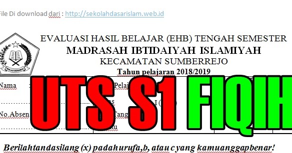 Download Soal Uts Fiqih Sd Mi Semester 1 Dan 2 Kelas 1 6 Tahun Ajaran 2018 2019 Sekolah Dasar Islam
