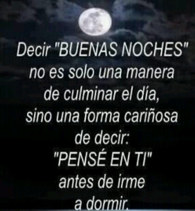 BUENAS NOCHES MI AMOR solo quiero desearte que descanses muy bien y que