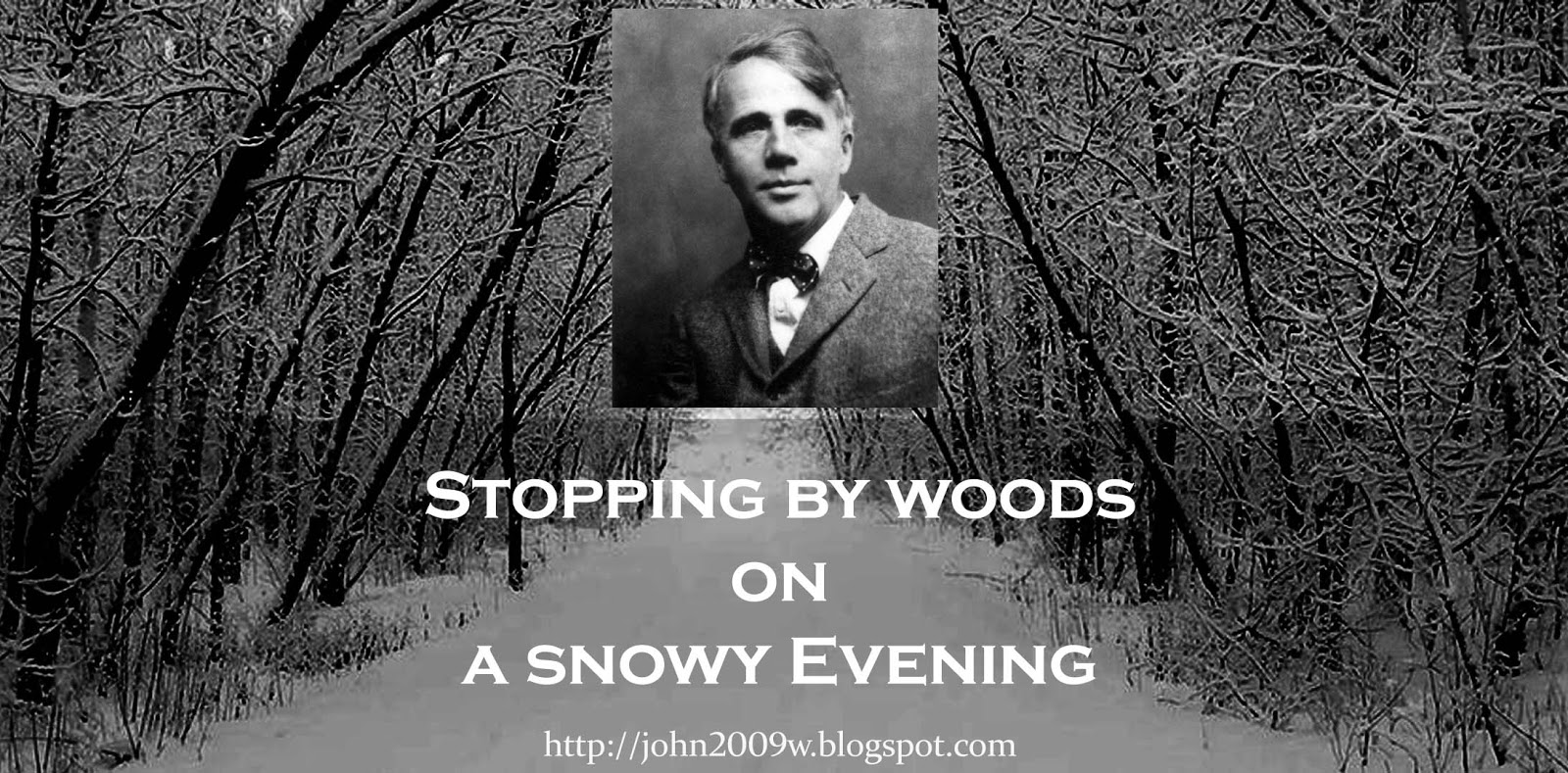 commentary of the poem stopping by His poem “the road not robert frost recites ‘stopping by woods on a snowy evening to support open culture's continued operation,. commentary of the poem stopping by His poem “the road not robert frost recites ‘stopping by woods on a snowy evening to support open culture's continued operation,.
