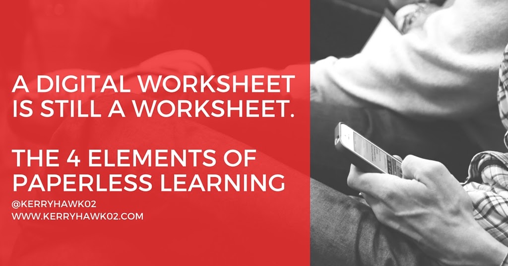 The Four Elements of Paperless Learning