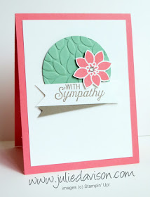 Stampin' Up! Flourishing Phrases Sympathy Card for #GDP042 #stampinup www.juliedavison.com