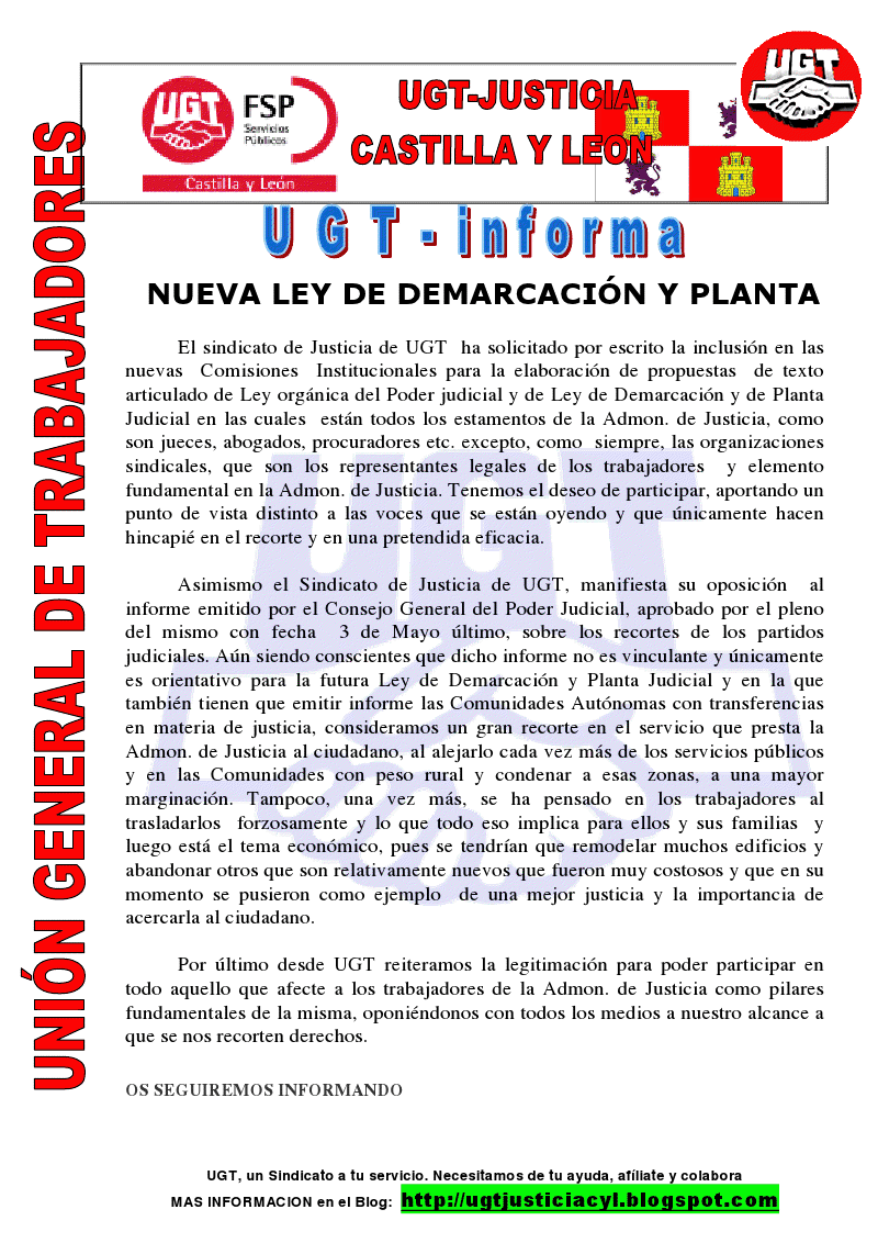 UGT JUSTICIA CASTILLA Y LEON INFORMA SOBRE LA NUEVA LEY DE DEMARCACION Y PLANTA UGT JUSTICIA CASTILLA Y LEON INFORMA SOBRE LA NUEVA LEY DE DEMARCACION Y PLANTA