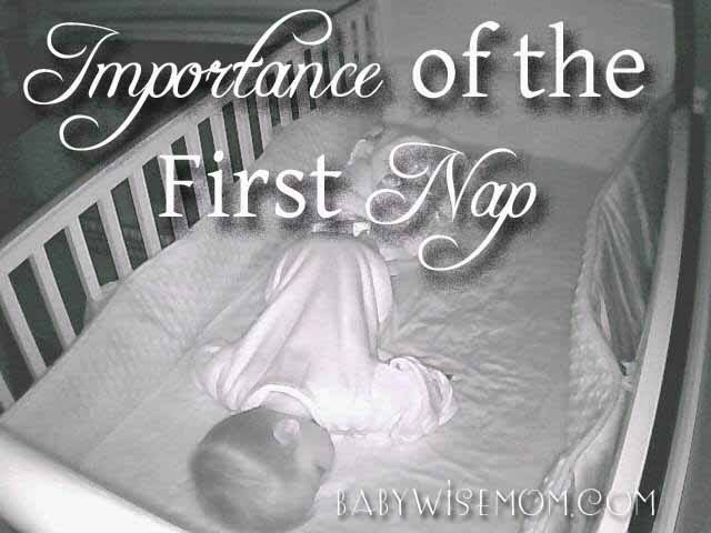 Importance of the First Nap Chronicles of a Babywise Mom Importance of the First Nap Chronicles of a Babywise Mom