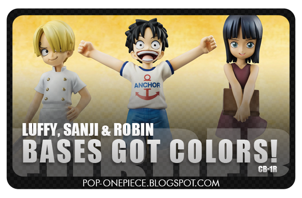 Luffy, Sanji & Robin: Bases Got Colors!