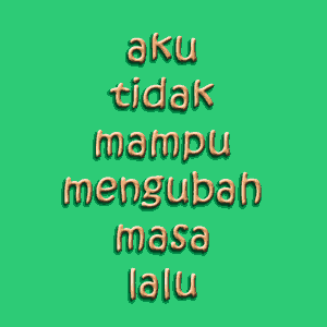 Kumpulan Animasi Kata kata Bijak ANIMASI DAN GAMBAR BERGERAK Kumpulan Animasi Kata kata Bijak ANIMASI DAN GAMBAR BERGERAK