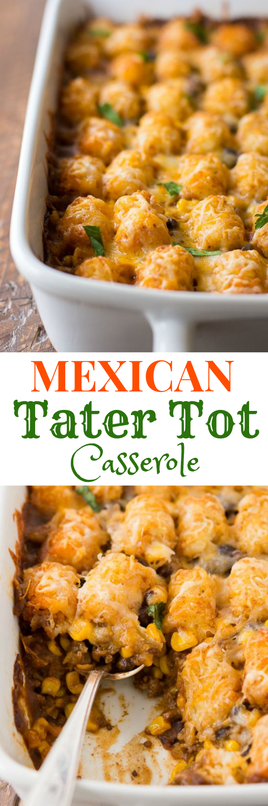 MEXICAN TATER TOT CASSEROLE #Mexican #Dinner MEXICAN TATER TOT CASSEROLE #Mexican #Dinner