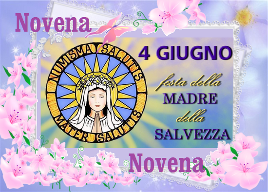 Novena A Madre Speranza 2 Giorno Novena in preparazione alla Festa della Madre della Salvezza (dal 26
