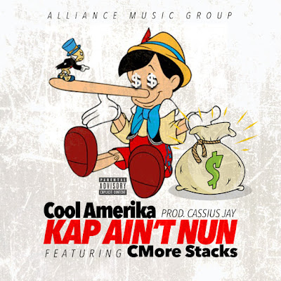 Cool Amerika ft CMore Stacks - "Kap Aint Nun" / www.hiphopondeck.com 
