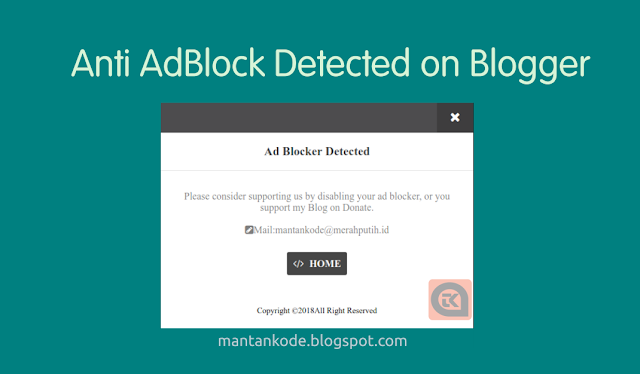 Cara Membuat Anti Adblock dengan fitur close Cara Membuat Anti Adblock dengan fitur close