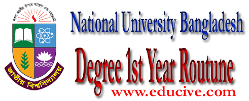 This is nu degree 1st year exam routine for students of national university Bangladesh degree program