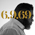 Josh Milan's 6.9.69 goes double digital on May 28th PRE-ORDER TODAY!