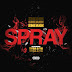 Sneakk - Spray (Feat. Tyga & YG)