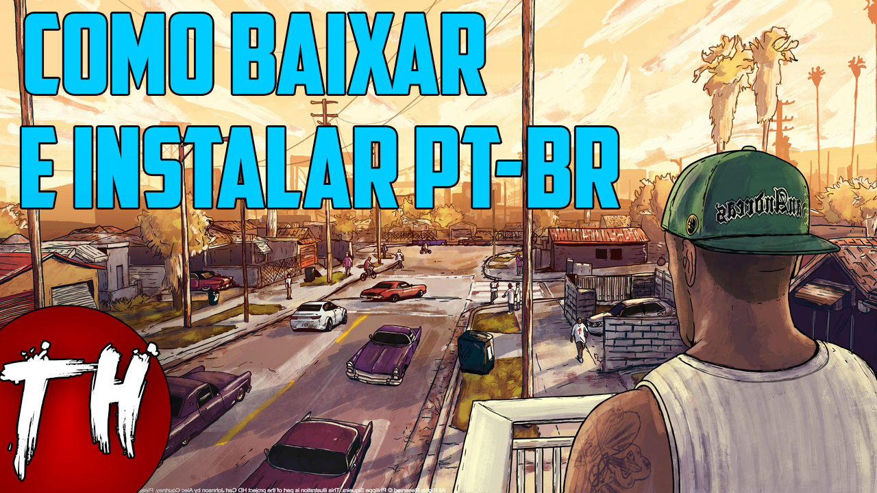 Como Baixar e Instalar GTA San Andreas para PC! 2018 PTBR