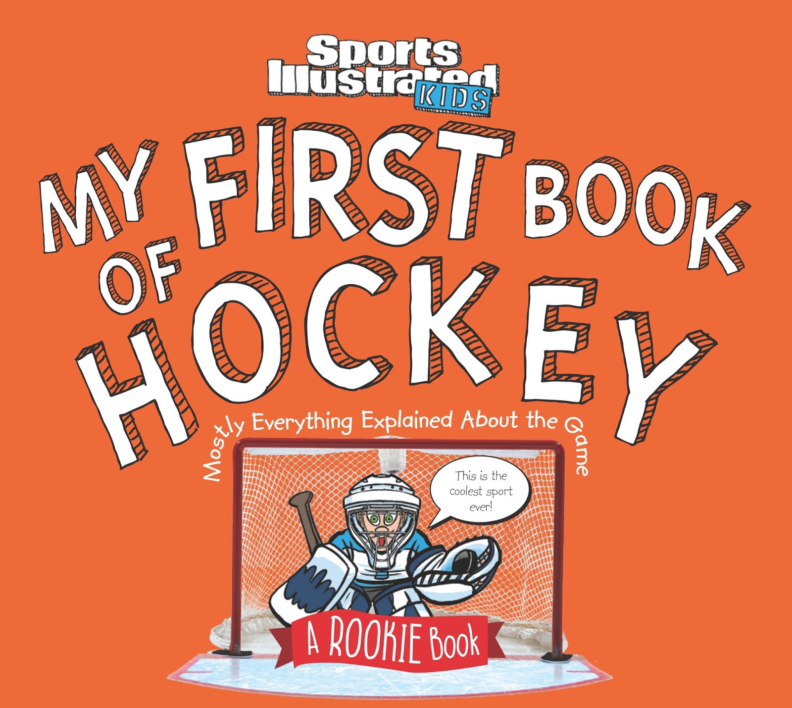 Children's Book Review My First Book of Hockey By Sports Illustrated