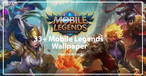 Img#47 50+ Mobile Legends: Bang Bang HD Wallpaper Free Download - Mobile Legends PH