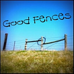 Good Fences on Thursday