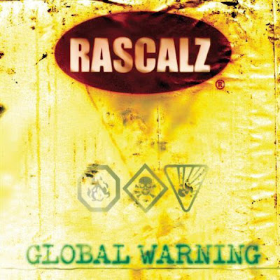 Rascalz - Global Warning Rascalz - Global Warning