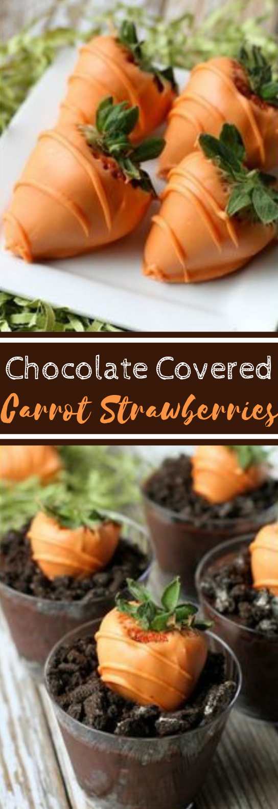 Carrot Chocolate Covered Strawberries #dessert #chocolate